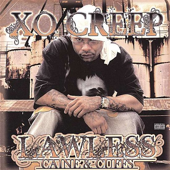 Cover for Xo Creep · Lawless (CD) (2007)