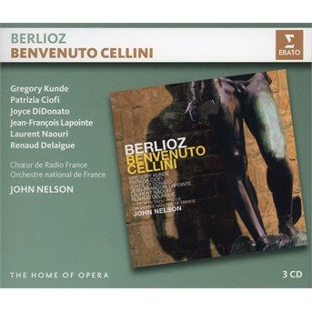 Cover for John Nelson / Orchestre National De France / Gregory Kunde / Patrizia Ciofi / Joyce Didonato · Berlioz: Benvenuto Cellini (Home Of Opera) (CD) [Limited edition] (2018)