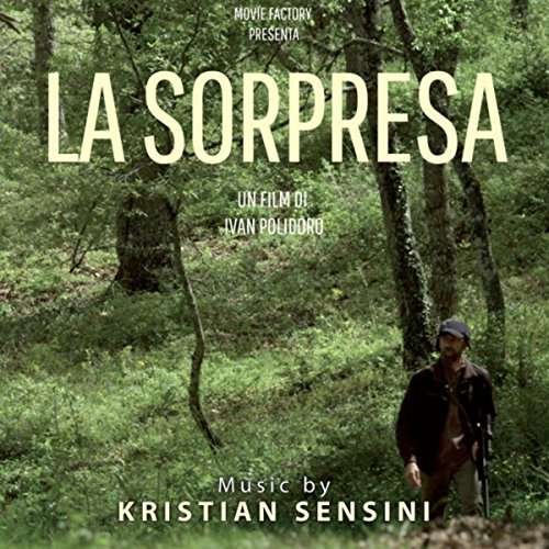 Cover for Kristian Sensini · Sorpresa - O.s.t. (CD) (2015)