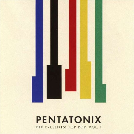 Cover for Pentatonix · Ptx Presents: Top Pop Vol.1 (CD) (2018)