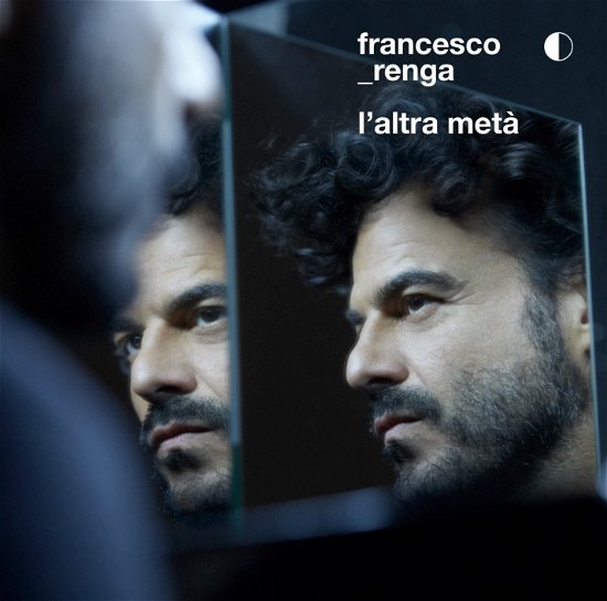 Cover for Francesco Renga · L'altra Meta (CD) (2019)