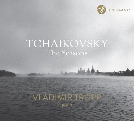 Cover for Vladimir Tropp · Tchaikovsky - the Seasons (CD) (2020)