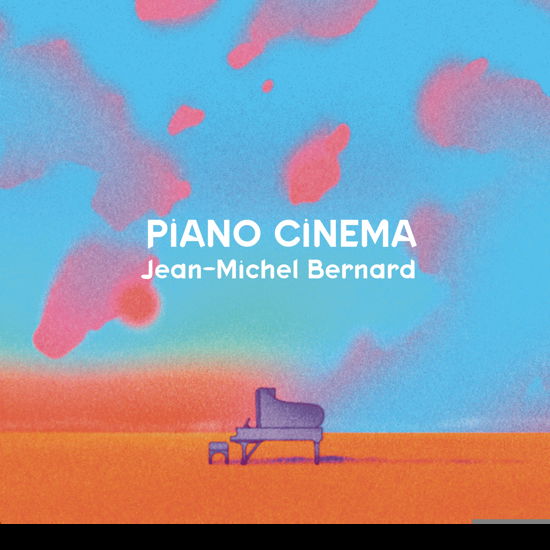 Piano Cinema - Jean-Michel Bernard - Música - MASTERWORKS - 0196587197728 - 1 de julio de 2022