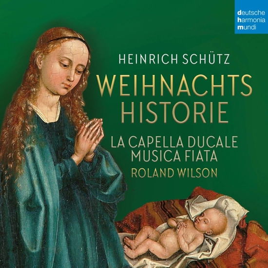 Schütz: Weihnachtshistorie & Magnificat - Musica Fiata & La Capella Ducale - Music - DEUTSCHE HARMONIA MUNDI - 0196588822728 - October 25, 2024