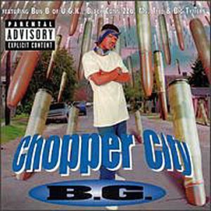 Cover for B.g. · Chopper City (CD) (1990)
