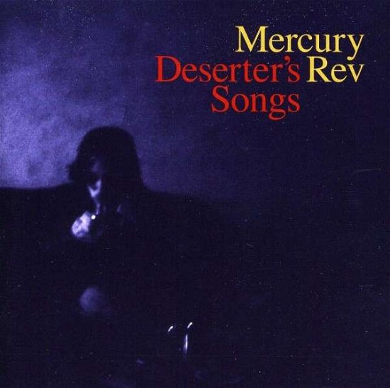 Deserter's Songs - Mercury Rev - Musik - COOP - 0602527702728 - 1. juli 2013