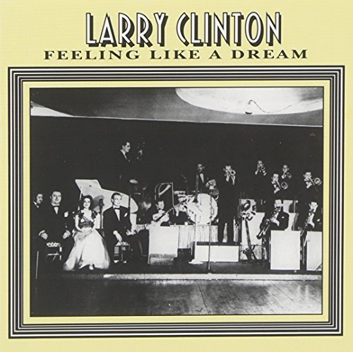 Cover for Larry Clinton · Feeling Like A Dream (CD) (1995)