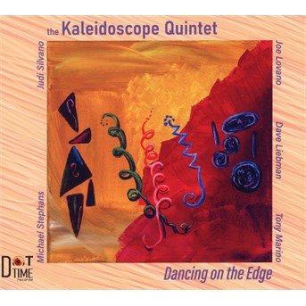 Cover for Kaleidoscope Quintet · Dancing on the Edge (CD) (2020)