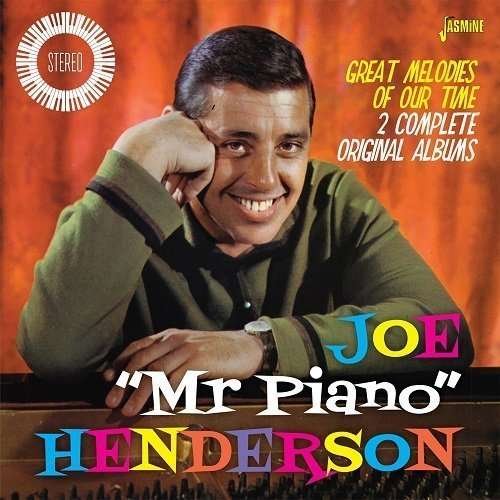 Great Melodies Of Our Time - Joe "mr Piano" Henderson - Música - JASMINE - 0604988262728 - 10 de junio de 2016