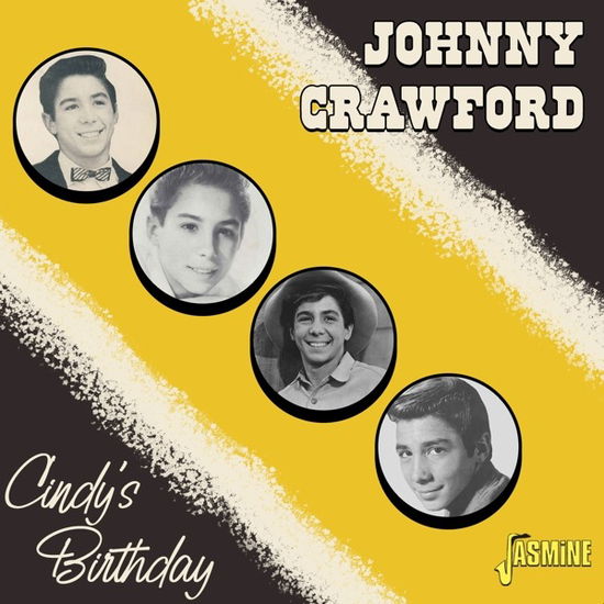 Cindys Birthday - Johnny Crawford - Musique - JASMINE RECORDS - 0604988275728 - 27 janvier 2023