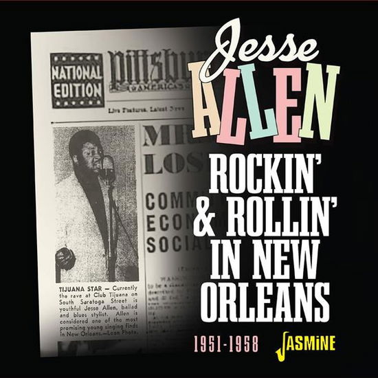 Rockin' & Rollin' In New Orleans, 1951 - 1958 - Jesse Allen - Music - JASMINE - 0604988329728 - August 9, 2024