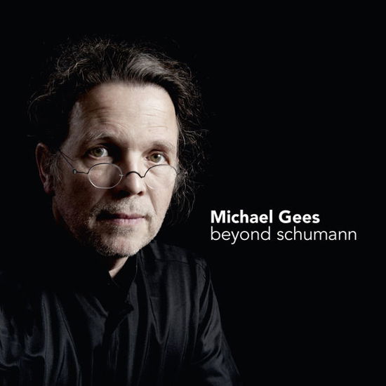 Beyond Schumann - Robert Schumann - Musik - CHALLENGE - 0608917259728 - 28. maj 2013