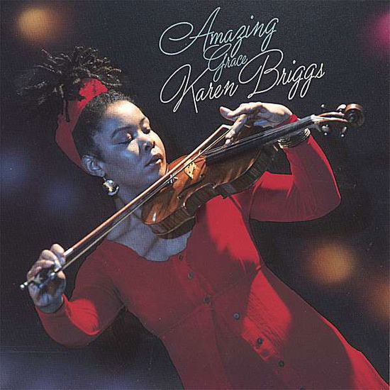 Cover for Karen Briggs · Amazing Grace (CD) (2012)