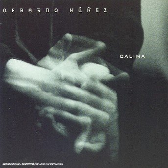 Cover for Gerardo Nunez · Calima (CD) (2004)