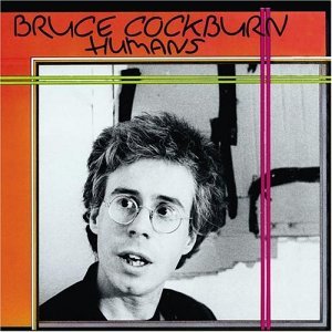 Cover for Bruce Cockburn · Humans (CD) [Deluxe edition] (2005)