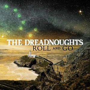 Cover for The Dreadnoughts · Roll &amp; Go (CD) (2022)