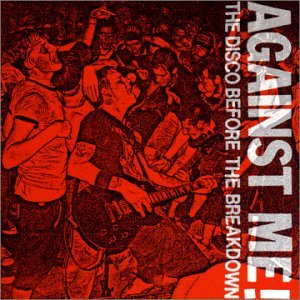 Cover for Against Me · Disco Before the Breakdown (CD) (2004)