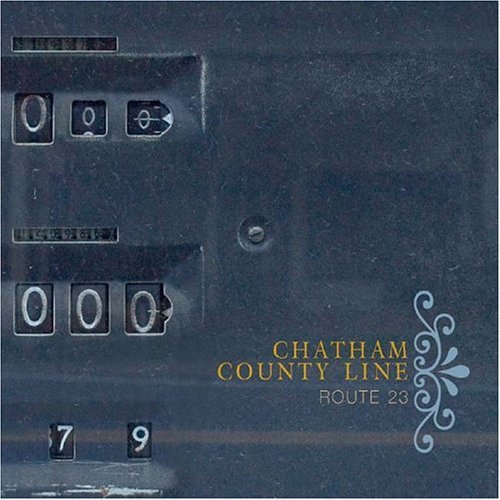 Cover for Chatham County Line · Route 23 (CD) (2005)