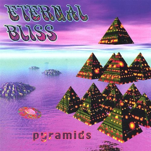 Pyramids - Eternal Bliss - Musique - CD Baby - 0634479679728 - 9 décembre 2003