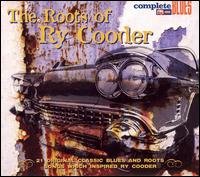 Cover for Cooder, Ry.=V/A= · Roots Of Ry Cooder (CD) (2022)