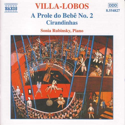 Villalobospiano Music Vol 2 - Sonia Rubinsky - Musiikki - NAXOS - 0636943482728 - maanantai 5. marraskuuta 2001