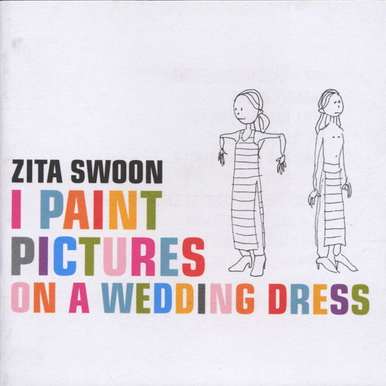 Zita Swoon-i Paint Pictures on a We - Zita Swoon - Musik - WEA - 0639842508728 - 1. februar 1998