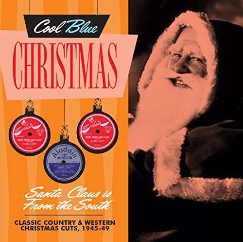 Santa Claus is from the South Classic / Various - Santa Claus is from the South Classic / Various - Musik - Contrast Records - 0639857122728 - 20. oktober 2017