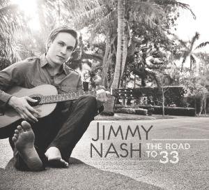 Jimmy Nash · Road To 33 (CD) [Digipak] (2012)