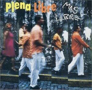 Cover for Plena Libre · Plena Libre - Mas Libre (CD) (2001)