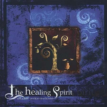 Cover for Diane Arkenstone · Healing Spirit (CD) (2001)