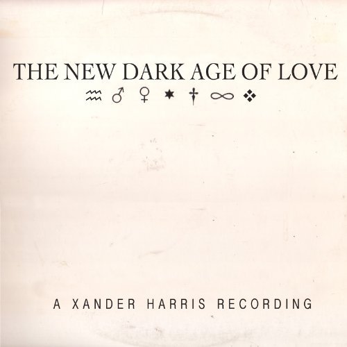New Dark Age of Love - Xander Harris - Musikk - NOT NOT FUN - 0655035827728 - 2. april 2013