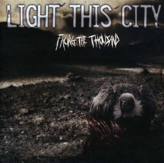Cover for Light This City · Facing The Thousand (CD) (2011)