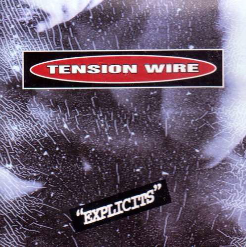 Cover for Tension Wire · Explicits (CD) (2001)