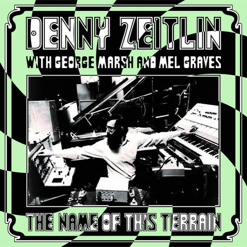 Name Of His Terrain - Denny Zeitlin - Musiikki - NOW AGAIN - 0659457522728 - perjantai 6. toukokuuta 2022