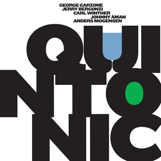 Cover for George Garzone / Jerry Bergonzi · Quintonic (CD) (2019)