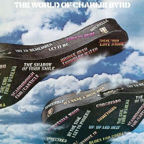 The World of - Charlie Byrd - Música - ALLI - 0664140196728 - 15 de agosto de 2017
