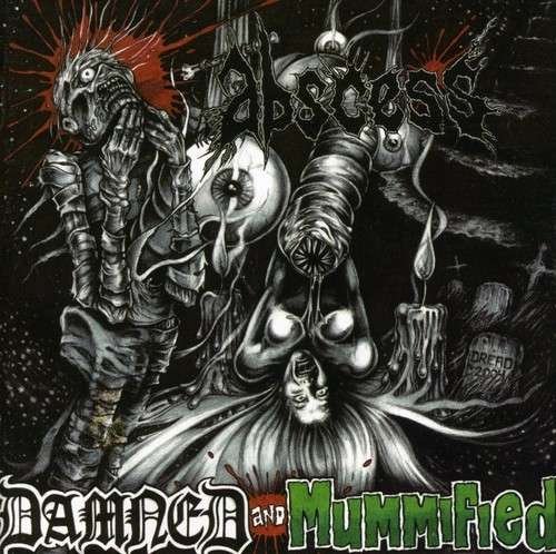 Cover for Abscess · Damned &amp; Mummified (CD) (2013)