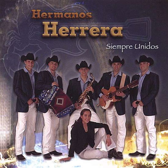 Cover for Hermanos Herrera · Siempre Unidos (CD) (2008)