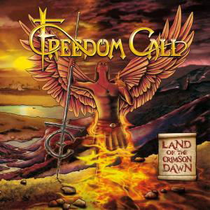 Cover for Freedom Call · Land of the Crimson Dawn (CD) (2012)