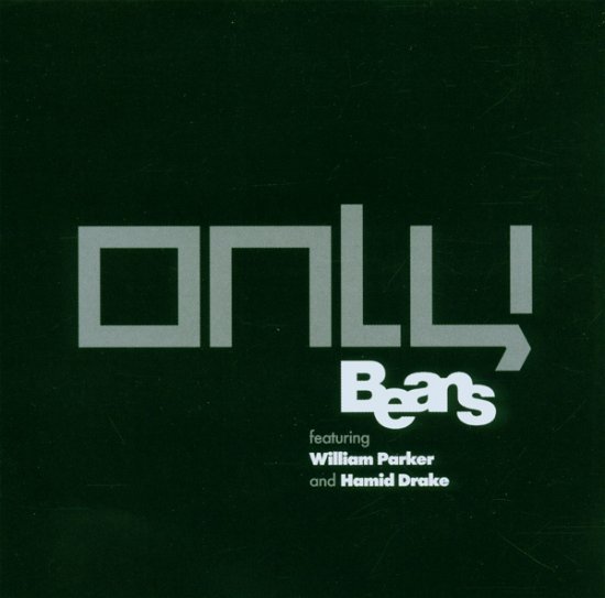 Cover for Beans · Only (CD) (2006)