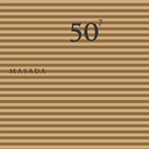 Cover for Masada · 50th Birthday V.7 (CD) (2023)