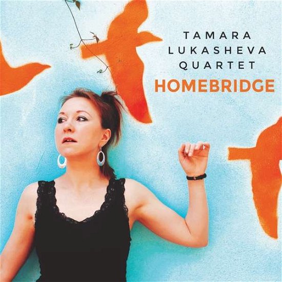 Homebridge - Tamara Lukasheva - Musik - TRAUMTON - 0705304466728 - 25. januar 2019
