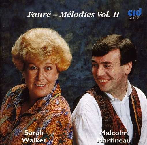 Cover for Faure / Walker / Martineau · Melodies 2 (CD) (2009)
