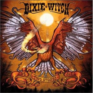 Cover for Dixie Witch · One Bird Two Stones (CD) (2003)