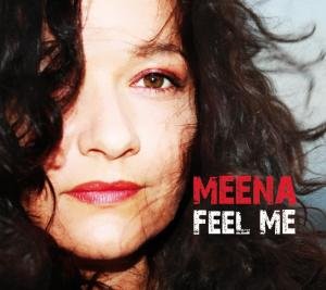 Cover for Meena · Feel Me (CD) (2012)