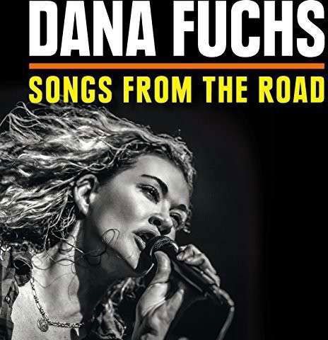 Cover for Dana Fuchs · Songs From The Road + Dvd (CD) (2014)