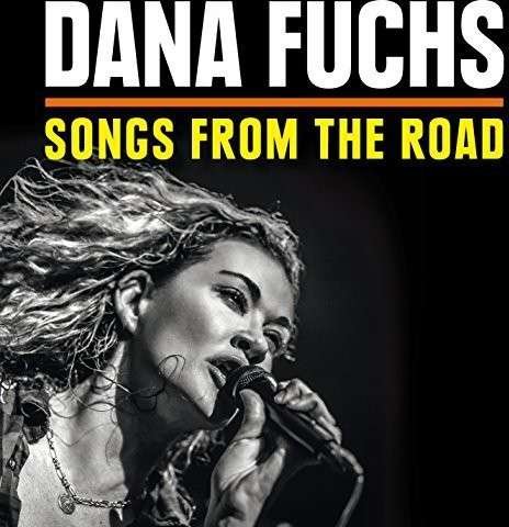 Cover for Dana Fuchs · Songs from the Road (CD) (2014)