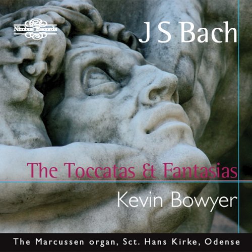 Cover for Bach / Bowyer · Toccatas &amp; Fantasias (CD) (2005)