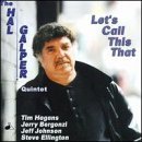 Cover for Hal Galper · Let's Call This That (CD) (1999)