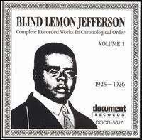 Complete Recordings Volume 1: 1925-1926 - Blind Lemon Jefferson - Música - BLUES - 0714298501728 - 28 de abril de 2021